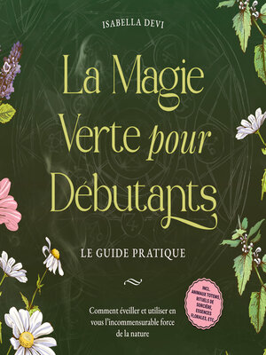cover image of La magie verte pour débutants--Le guide pratique